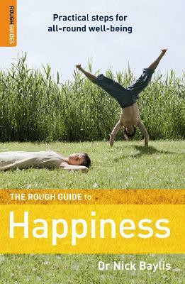 The Rough Guide to Happiness(English, Paperback, Baylis Nick)