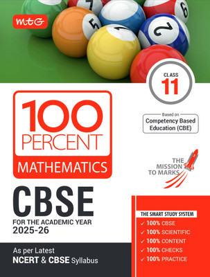 MTG CBSE Class-11 100 Percent Mathematics For 2025-26 Exam | As Per Latest NCERT & CBSE Syllabus | Chapter-Wise Question Bank, Theory,�PYQs,�Diagrams Available All in One Book(English, Hardcover, MTG Editorial Board)