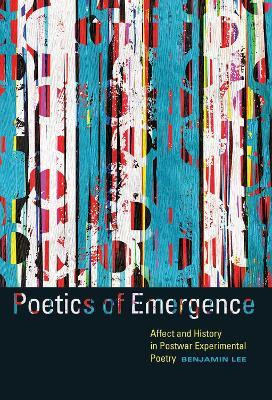 Poetics of Emergence(English, Paperback, Lee Benjamin)