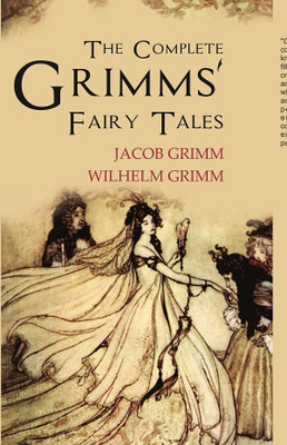 Complete Grimms' Fairy Tales,the(English, Hardcover, unknown)