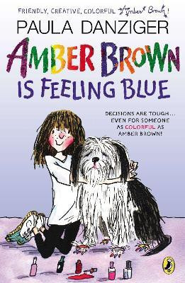 Amber Brown Is Feeling Blue(English, Paperback, Danziger Paula)