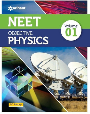 NEET Objective Physics Volume 1(English, Paperback, Pandey Dc)