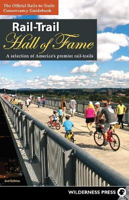 Rail-Trail Hall of Fame(English, Hardcover, Rails-to-Trails Conservancy)