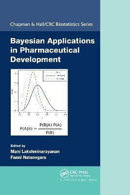 Bayesian Applications in Pharmaceutical Development(English, Paperback, unknown)
