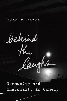 Behind the Laughs(English, Electronic book text, Jeffries Michael P.)
