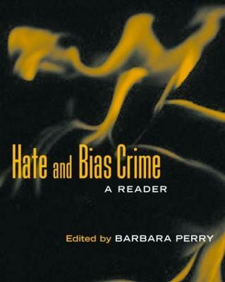 Hate and Bias Crime(English, Paperback, unknown)
