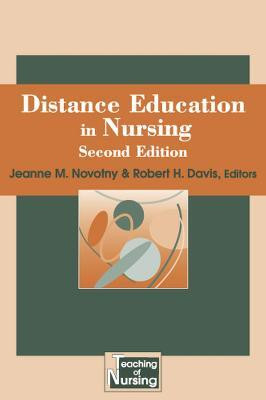 Distance Education in Nursing, Second Edition(English, Paperback, Novotny Jeanne M.)