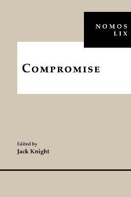 Compromise(English, Hardcover, Knight Jack)