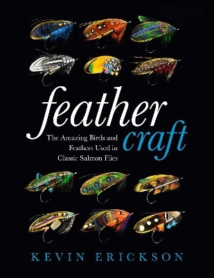Feather Craft(English, Electronic book text, Erickson Kevin W.)