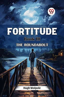 Fortitude Book III (Edition2024)(English, Paperback, Walpole Hugh)