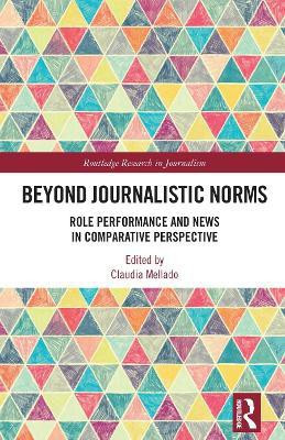 Beyond Journalistic Norms(English, Hardcover, unknown)