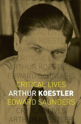 Arthur Koestler(English, Paperback, Saunders Edward)