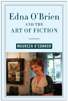 Edna O'Brien and the Art of Fiction(English, Paperback, O'Connor Maureen)