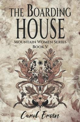 The Boardinghouse(English, Paperback, Ervin Carol)