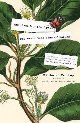 The Wood for the Trees(English, Paperback, Fortey Richard)