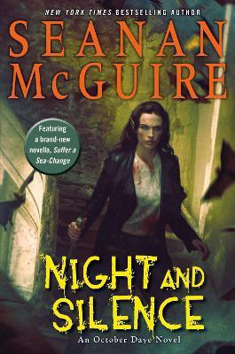 Night and Silence(English, Hardcover, McGuire Seanan)