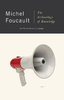 The Archaeology of Knowledge(English, Paperback, Foucault Michel)