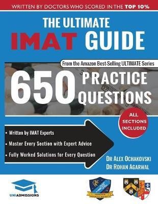 The Ultimate IMAT Guide(English, Paperback, Agarwal Rohan)