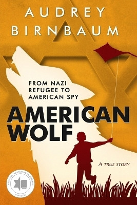 American Wolf(English, Paperback, Birnbaum Audrey)