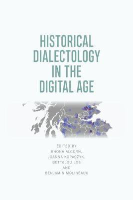 Historical Dialectology in the Digital Age(English, Hardcover, unknown)