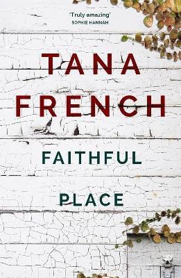 Faithful Place(English, Paperback, French Tana)