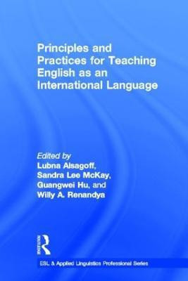 Principles and Practices for Teaching English as an International Language(English, Hardcover, unknown)