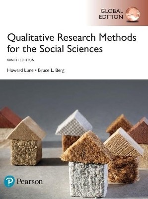 Qualitative Research Methods for the Social Sciences, Global Edition(English, Paperback, Lune Howard)