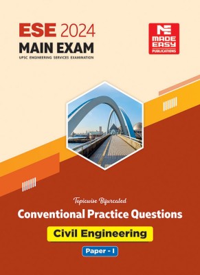 ESE 2024 Main Examination Civil Engineering Conventional Practice Book Paper I(Paperback, MADE EASY Team)