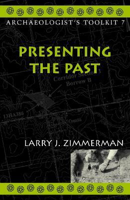 Presenting the Past(English, Paperback, Zimmerman Larry J.)