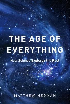 The Age of Everything(English, Hardcover, Hedman Matthew)