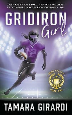 Gridiron Girl(English, Paperback, Girardi Tamara)