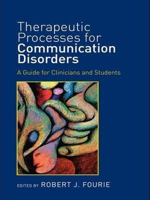 Therapeutic Processes for Communication Disorders(English, Paperback, unknown)