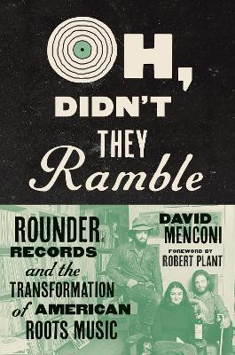 Oh, Didn't They Ramble(English, Hardcover, Menconi David)