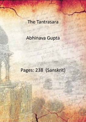 The Tantrasara [Hardcover](Hardcover, Abhinava Gupta)