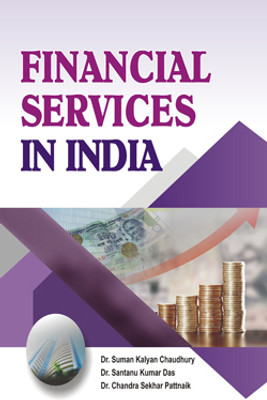 Financial Serves in India(Hardcover, Dr. Suman Kalyan Chaudhary, Dr. Shantunu Kumar Das, Dr. Chandra Shekhar Patnayak)