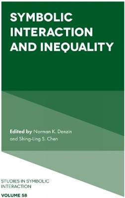 Symbolic Interaction and Inequality(English, Hardcover, unknown)