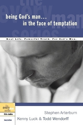 Being God's Man in the Face of Temptation(English, Paperback, Arterburn Stephen)