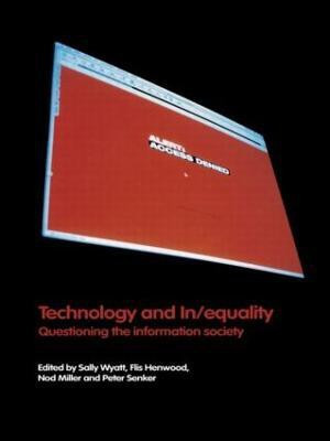 Technology and In/equality(English, Paperback, Henwood Flis)
