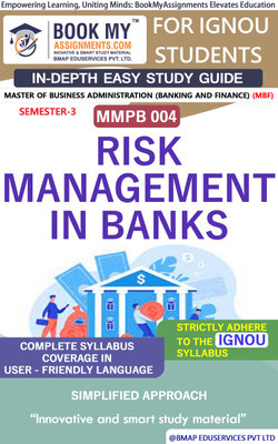 IGNOU MMPB 004 Risk Management in Banks In Depth Guide For Ignou Student(Paperback, BMA Publication)