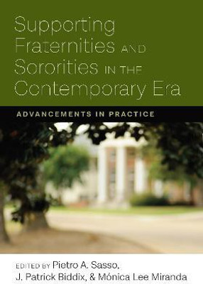 Supporting Fraternities and Sororities in the Contemporary Era(English, Electronic book text, unknown)