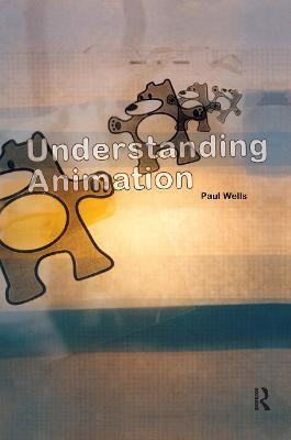 Understanding Animation(English, Hardcover, Wells Paul)