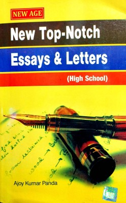 NEW TOP NOTCH ESSAYS & LETTERS FOR HIGH SCHOOLS ( English - Odia )(Paperback, Ajoy kumar panda)