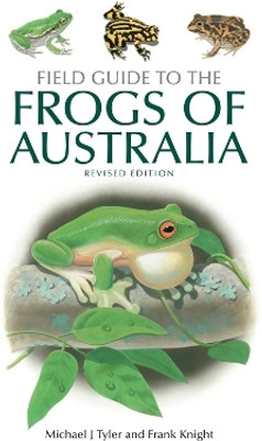 Field Guide to the Frogs of Australia(English, Paperback, Tyler Michael J.)