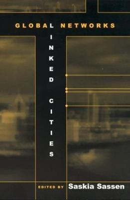 Global Networks, Linked Cities(English, Paperback, unknown)