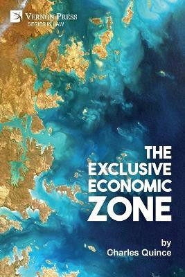The Exclusive Economic Zone(English, Paperback, Quince Charles)