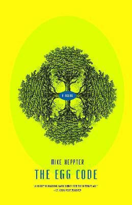 The Egg Code(English, Paperback, Heppner Mike)
