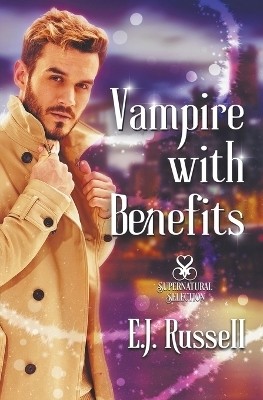 Vampire With Benefits(English, Paperback, Russell E J)