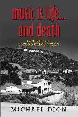 Music is Life...and Death(English, Paperback, Dion Michael)