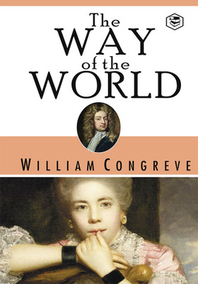 The Way Of The World(English, Book, Congreve William)