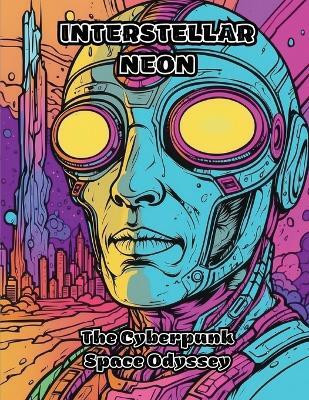 Interstellar Neon(English, Paperback, Colorzen)